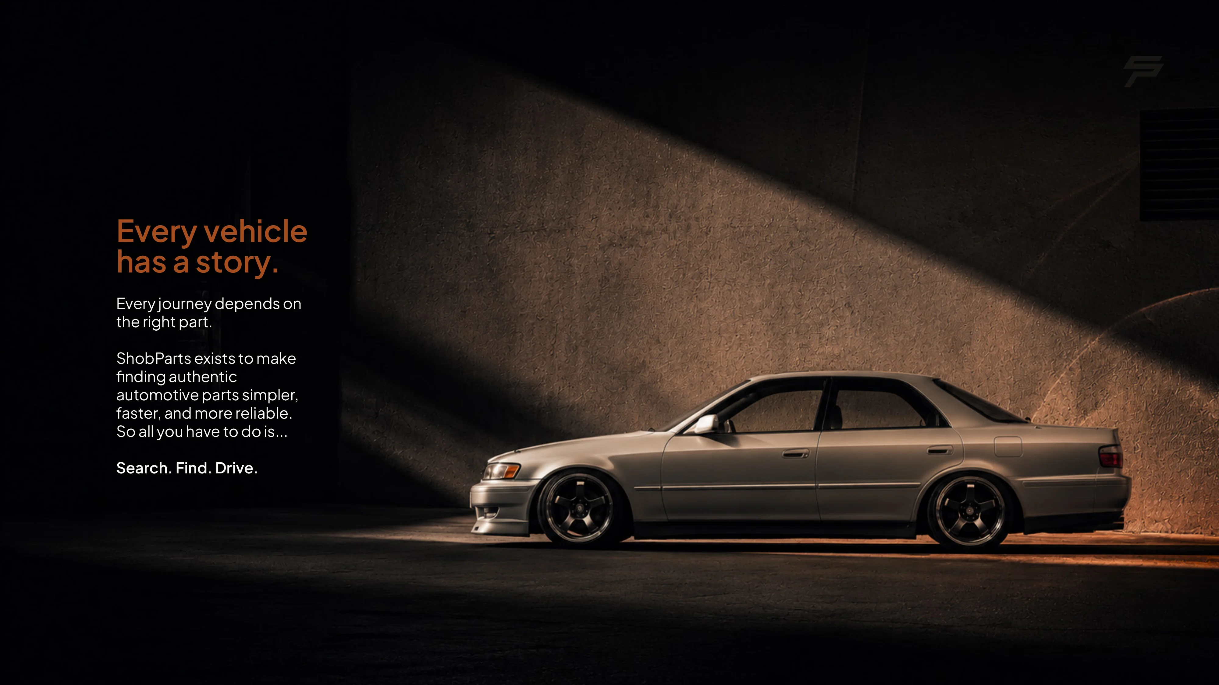 Every vehicle has a story. ShobParts makes finding authentic automotive parts simpler, faster, and more reliable. Search. Find. Drive.